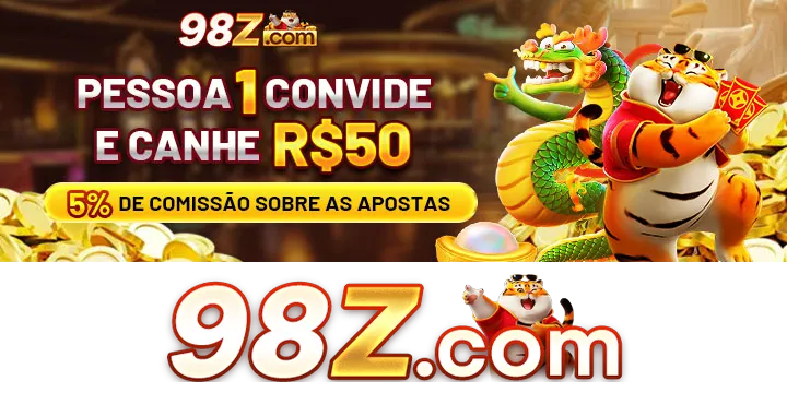 98Z Indique amigos para receber um bônus